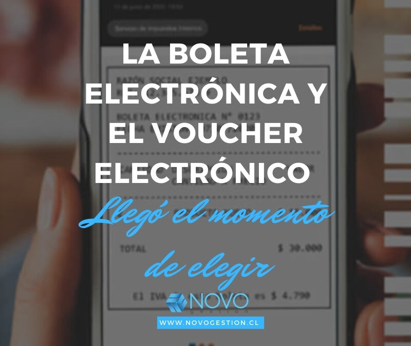 La Boleta Electrónica y el Voucher de Tarjeta de Débito/Crédito… Llegó el momento de elegir.